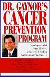 Dr. Gaynor's Cancer Prevention Program
