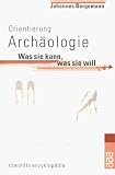 Orientierung Arch�ologie