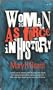 Women As Force in History