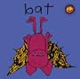 Bat (Bang on the Door)