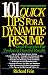 101 Quick Tips for a Dynamite Resume: Great Examples for Producing Powerful Results
