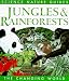 Jungles & Rainforests (The Changing World Series)