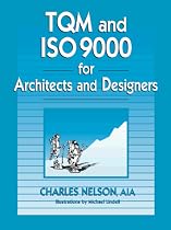 Tqm and Iso 9000 for Architects and Designers