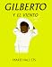 Gilberto Y El Viento