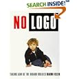 No Logo: Taking Aim at the Brand Bullies