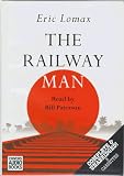 Review Chivers Audio Books  / The Railway Man: Complete & Unabridged