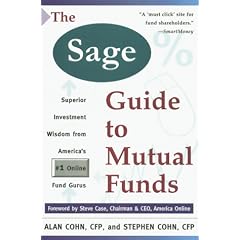Sage Guide to Mutual Funds: Superior Investment Wisdom from the #1 Online Fund Gurus