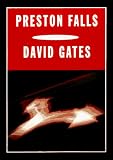 Preston Falls: A Novel (Vintage Contemporaries)