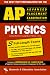Books : Advanced Placement Examinations: For Both Physics B & C (Advanced Placement (AP) Test)