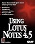 Using Lotus Notes 4.5
