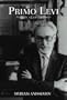 Primo Levi: The Tragedy of an Optimist