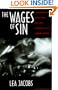 The Wages of Sin: Censorship and the Fallen Woman Film, 1928-1942