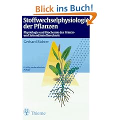 Stoffwechselphysiologie der Pflanzen: Physiologie und Biochemie des Prim�r- und Sekund�rstoffwechsels