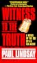 Witness to the Truth