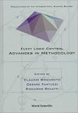 Fuzzy Logic Control: Advances in Methodology : Proceedings of the International Summer School, Ferrara, Italy, 16-20 June 1998