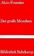 Der gro�e Meaulnes.