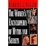 Women's Encyclopedia of Myths and Secrets
