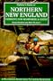 Flyfisher's Guide to Northern New England: Vermont, New Hampshire, and Maine (The Wilderness Adventures Flyfisher's Guide Series)