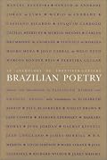 An Anthology of Twentieth-Century Brazilian Poetry (Wesleyan Poetry Classics)