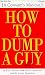 Books : Title How to Dump a Guy {A Coward's Manual}