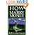 How to Marry Money: The Simple Path to Love and Glory