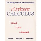 Hurricane Calculus: The New Approach to First Year Calculus by John B. Hahn, Terry J. Dunlap, and Steven P. Matyus