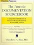 The Forensic Documentation Sourcebook: A Comprehensive Collection of Forms and Records for Forensic Mental Health Practice