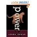 Power: A Novel