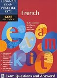 GCSE French (Longman Exam Practice Kits)
