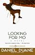 Looking For Mo