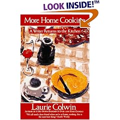 More Home Cooking: A Writer Returns to the Kitchen