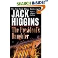 The President's Daughter (Sean Dillon) by Jack Higgins