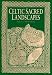 Celtic Sacred Landscapes