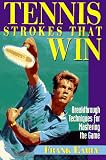 Tennis Strokes that Win