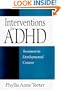 Interventions for ADHD: Treatment in Developmental Context