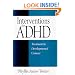 Interventions for ADHD: Treatment in Developmental Context