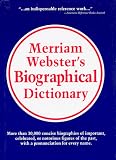 Merriam-Websters Biographical Dictionary