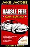 The Complete Guide to Hassle Free Car Buying