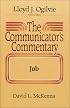 The Communicator's Commentary: Job (Communicator's Commentary Ot)