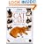 ASPCA Complete Cat Care Manual: The Ultimate Illustrated Guide to Caring for Your Cat