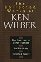 The Collected Works of Ken Wilber
