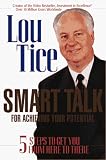 Smart Talk for Achieving Your Potential: 5 Steps to Get You from Here to There