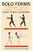 Solo Forms of Karate, Tai Chi, Aikido and Kung Fu