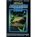Aquarienatlas - Deutsche Ausgabe. Das umfassende Kompaktwerk �ber die Aquaristik - mit 2600 Zierfischen und 400 Wasserpflanzen in Farbe. Komprimiertes ... Das aktuelle Nachschlagewerk der Aquaristik