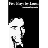 Five Plays: Comedies and Tragicomedies