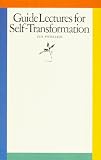 cover of Guide Lectures for Self-Transformation