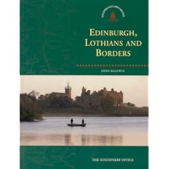 Edinburgh, Lothians and the Borders (Exploring Scotland's Heritage)