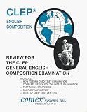 Review for Clep General English Composition Examination