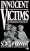 Innocent Victims (Onyx True Crime)