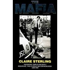 The Mafia: The Long Reach of the International Sicilian Mafia